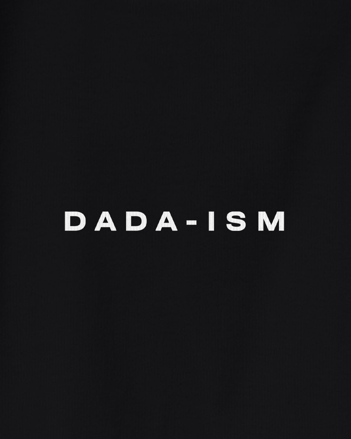 Dada-ism Organic Tee